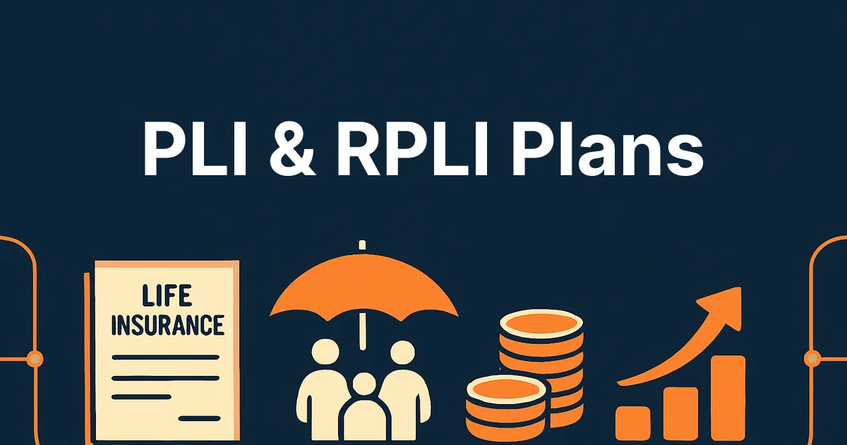 Post Office PLI & RPLI 2026: Plans, Premium & Benefits