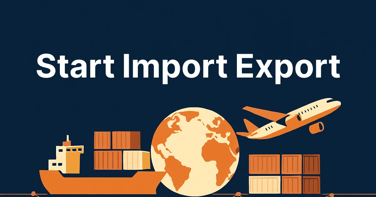 How to Start an Import-Export Business in India (2026)
