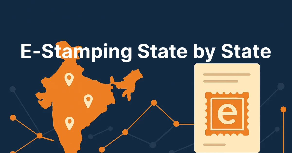 E-Stamping State by State (2026): Kerala, Delhi, Maharashtra, Haryana & More